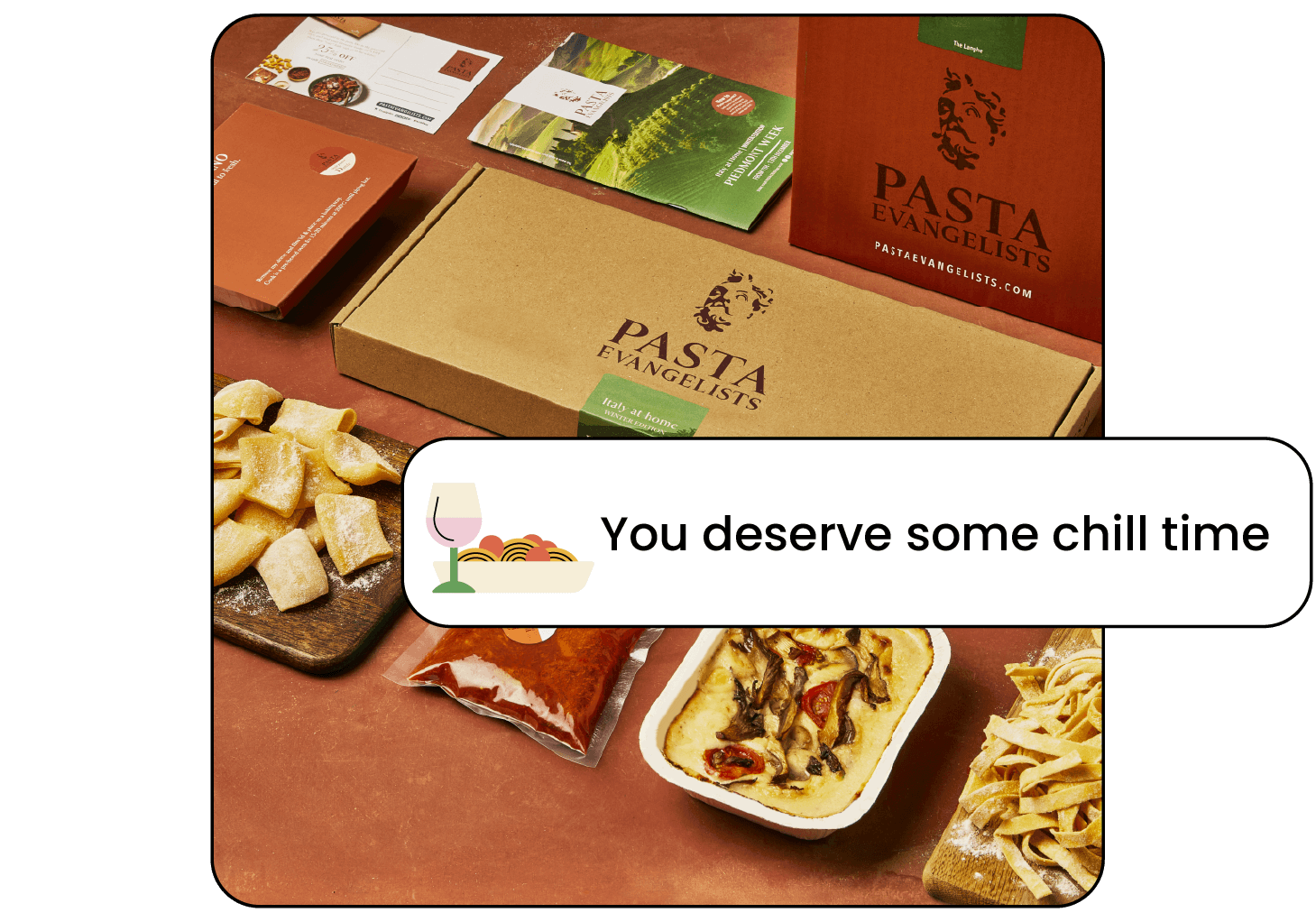 Recipe boxes and pasta dishes with a 'You deserve some chill time' message